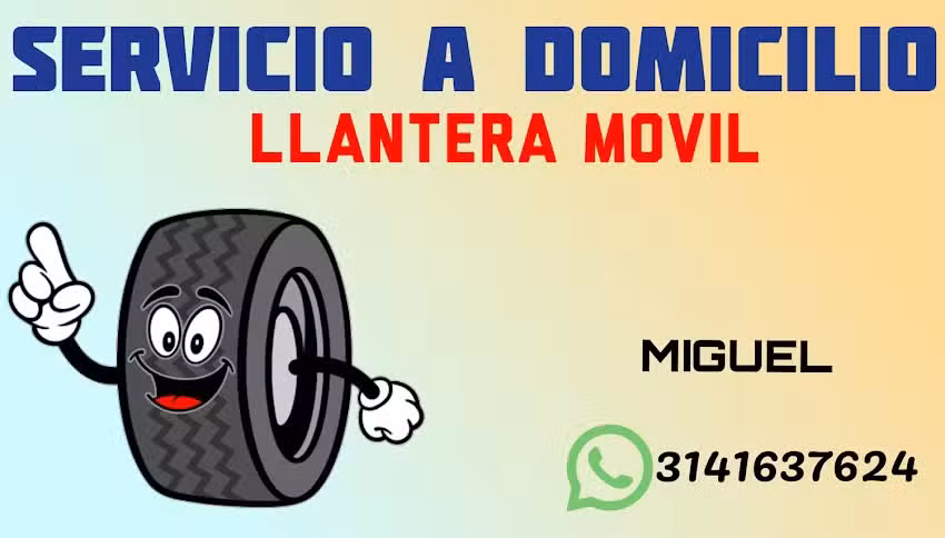 Llantera m&oacute;vil Miguel