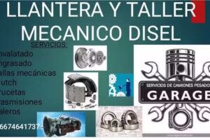 Llantera y taller mec&aacute;nico Disel