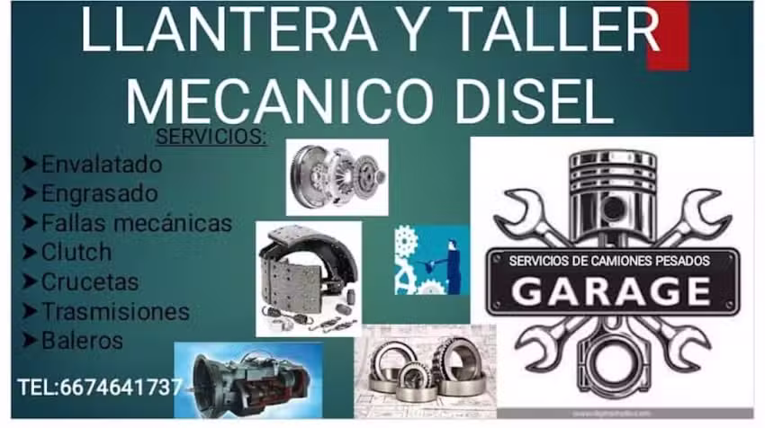 Llantera y taller mec&aacute;nico Disel